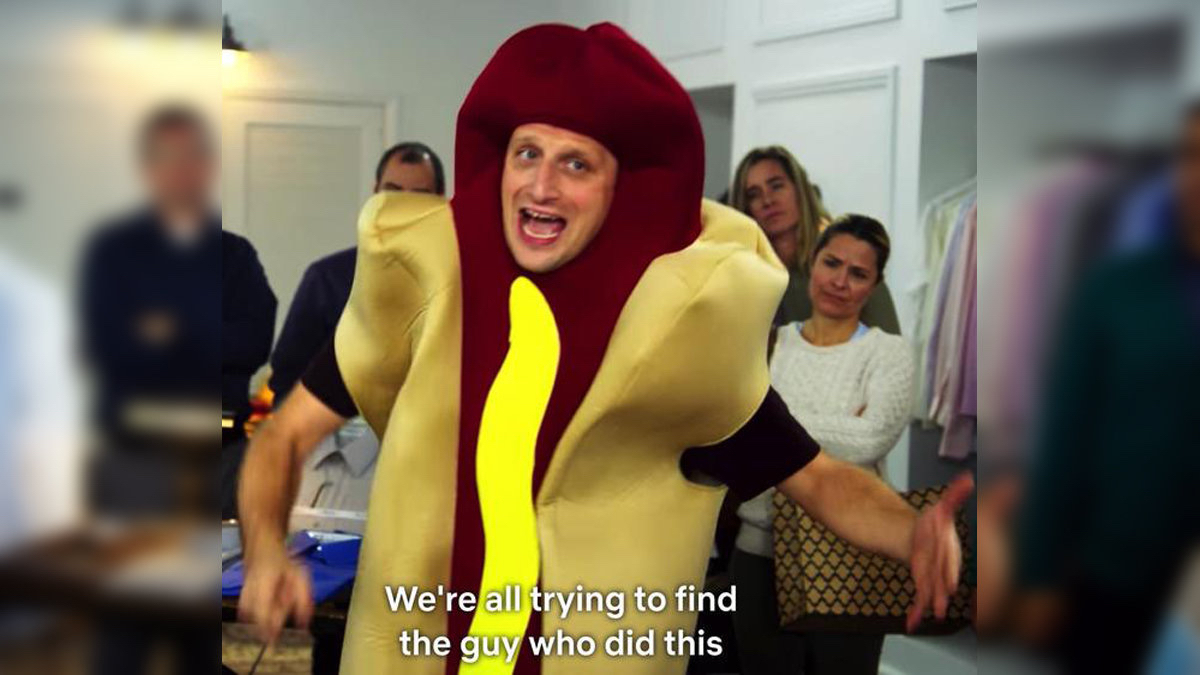 Guy in hotdog costume: "we're all trying to find the guy who did this"