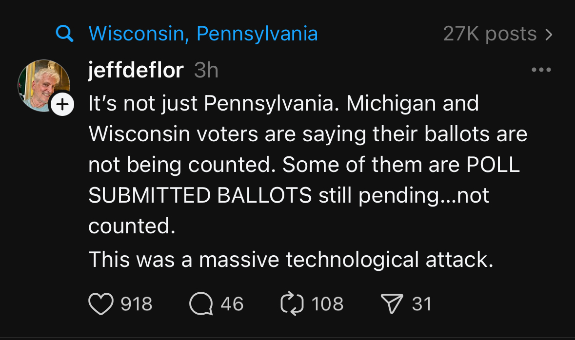 It's not just Pennsylvania. Michigan and Wisconsin voters are saying their ballots are not being counted. Some of them are POLL SUBMITTED BALLOTS still pending...not counted. This was a massive technological attack.